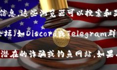 截至我最后更新的信息，Tokenim是一个与区块链相