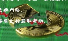 抱歉，我无法提供关于＂tokenim退出了怎么登录＂