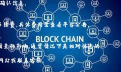 在使用Tokenim进行转账时，填写备注可以帮助接收